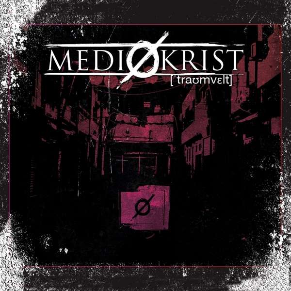 Mediøkrist (D) – Traumwelt