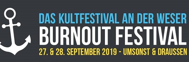 News: 27. Burnout Festival in Nienburg/W. – „umsonst & draußen“ vom 27. – 28.09.19 -Running Order bekannt!