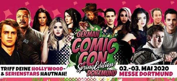 News: Auch die „German Comic Con Dortmund Spring Edition 2020“ wird nun