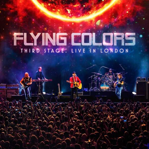 Flying Colors (USA) – Third Stage: Live In London