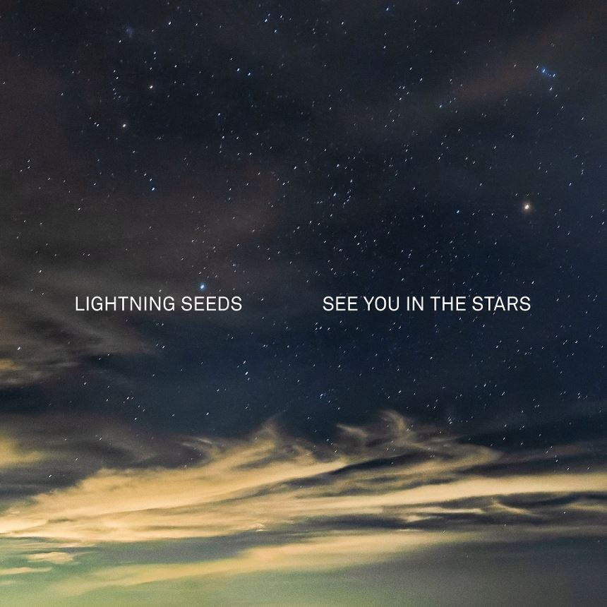 News: Lightning Seeds kehren mit neuem Album und UK-Tour zurück – „See You In The Stars“ erscheint am 14.10.