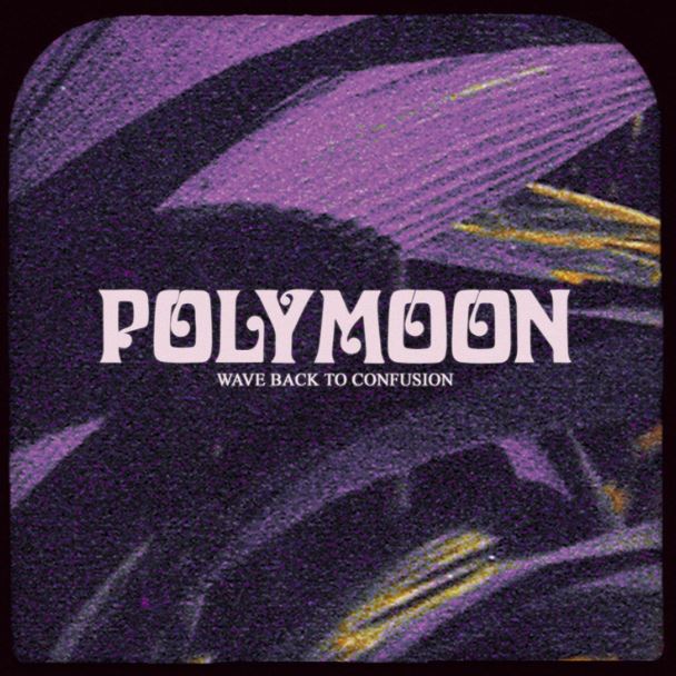 news: „Wave Back To Confusion“ von POLYMOON – die erste Single aus dem kommenden Album „Chrysalis“ online!