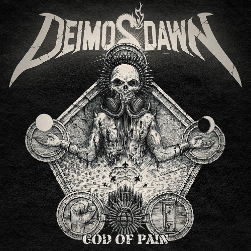 DEIMOS‘ DAWN – „God Of Pain“ (EP)