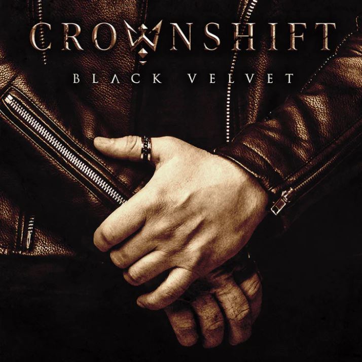 news: CROWNSHIFT – veröffentlichen Metal-Cover von Alannah Myles‘ Smash Hit ‚Black Velvet‘